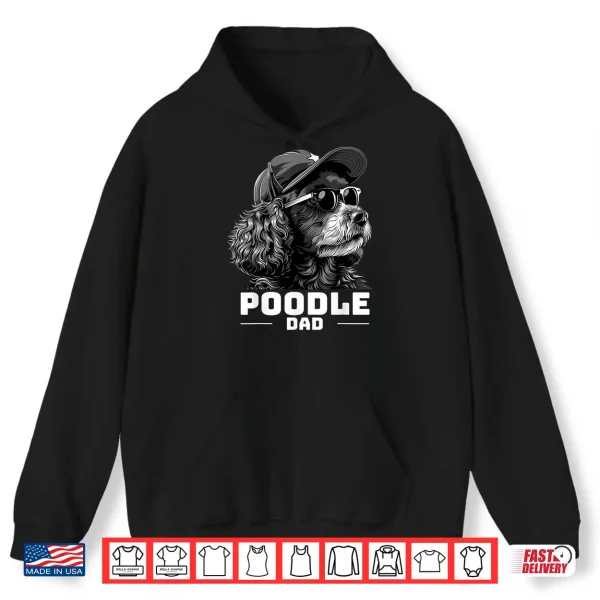 Hoodie Vintage Poodle Dad Shirt