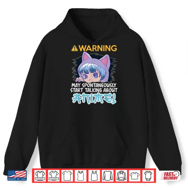 Hoodie Warning May Spontaneously Talk About Anime Teen Manga Girl Shirt