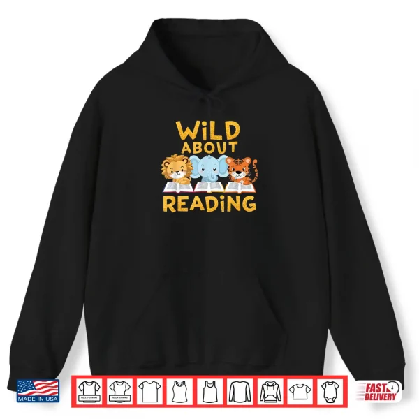Hoodie Wild About Reading Cute Animal Book Lover Kids Shirt