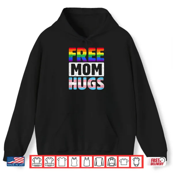 Hoodie Womens Free Mom Hugs LGBTQ Gay Pride Month Proud Ally Mom Shirt