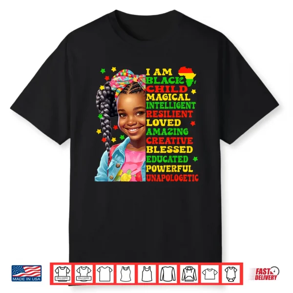 I Am Black Child American African Pride For Juneteenth Kids Shirt