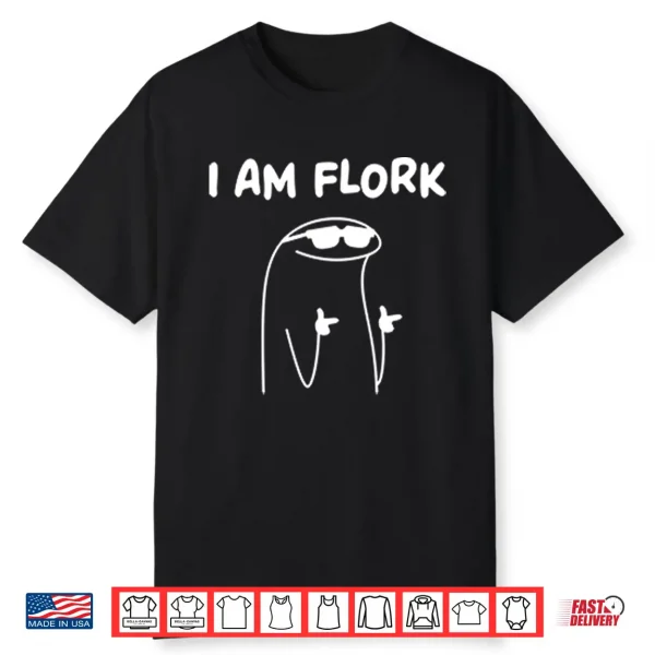 I Am Flork Flork Of Cows Shirt