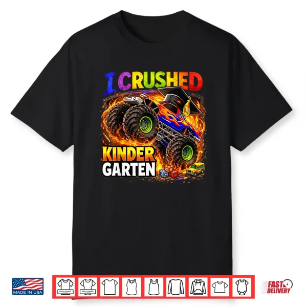 I Crushed Kindergarten Monster Truck Graduation Kids Boys Shirt