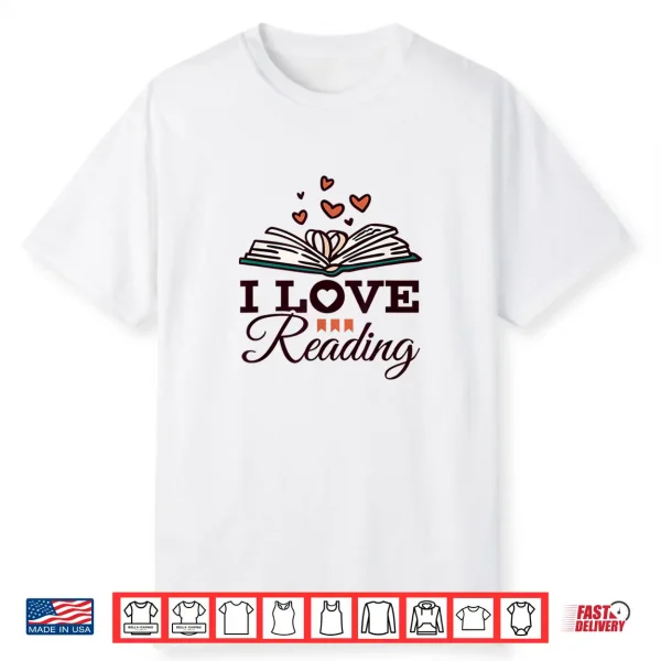 I Love Reading Shirt