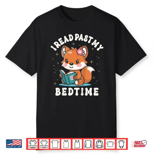 I Read Past My Bedtime Cute Reading Fox Pajama Shirt