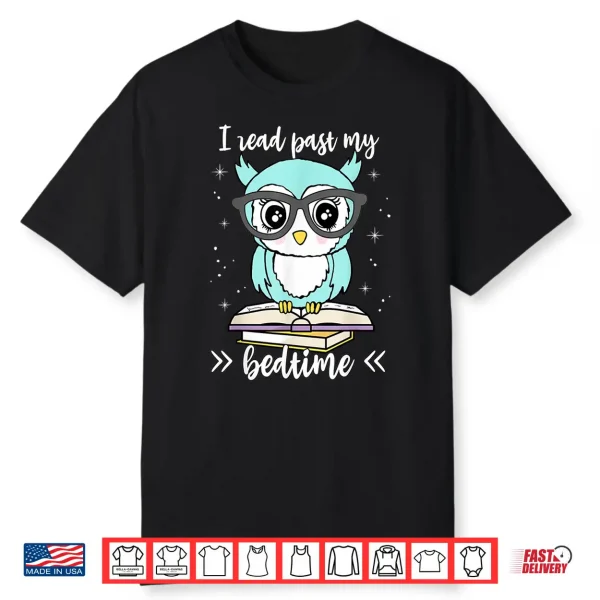 I Read Past My Bedtime Cute Reading Owl Pajama Shirt