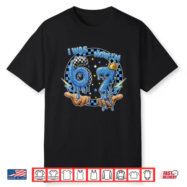 I Was 6 Now Im 7 Years Old 7Th Birthday 6 7 Birthday Boys Shirt
