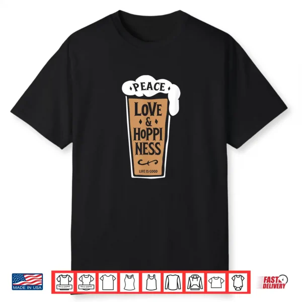 Ipa Lovers Tees Craft Beer Peace Love And Hoppiness Pint