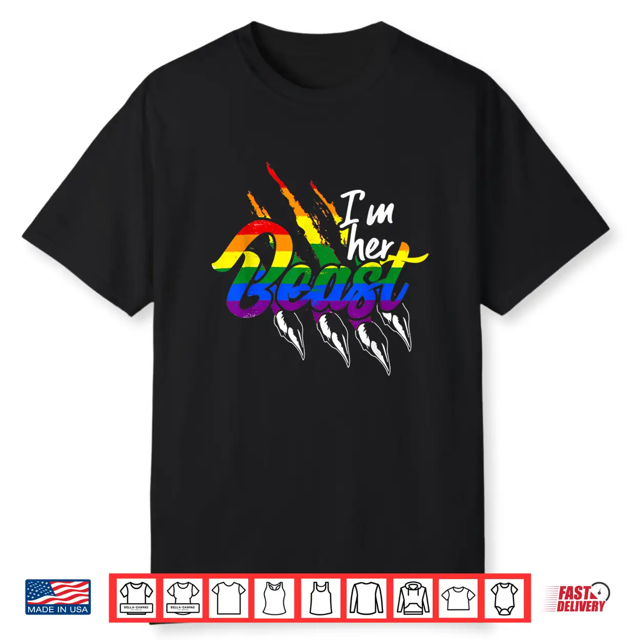 Im Her Beast Lgbt Shirt Im Her Beast Lgbt Shirt