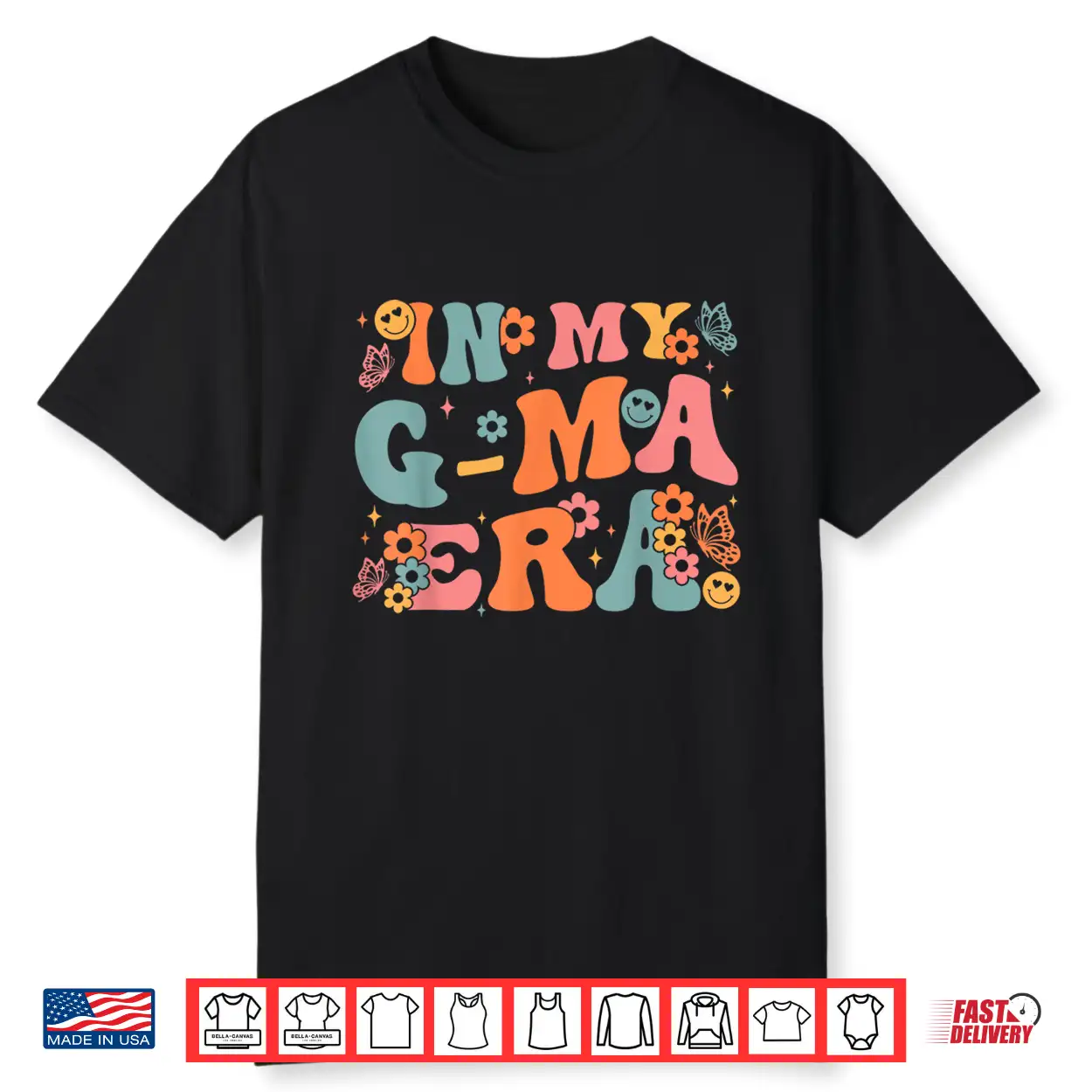 In My G Ma Era Baby Announcement For Grandma Mother’S Day Shirt In My G Ma Era Baby Announcement For Grandma Mother’S Day Shirt
