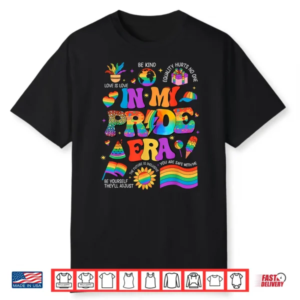 In My Pride Era Lgbt Rainbow Flag Pride Month Lgbtq Gay Les Shirt
