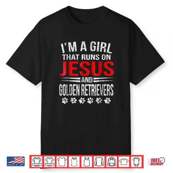 Jesus & Golden Retrievers Girl That Runs On Dog Shirt