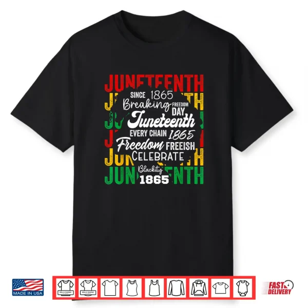 Juneteenth 1865 Afro Freedom Breaking Chains Freeish Roots Shirt