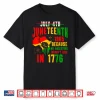 Juneteenth 1865 Because My Ancestor Weren’T Free 1776 Men Shirt
