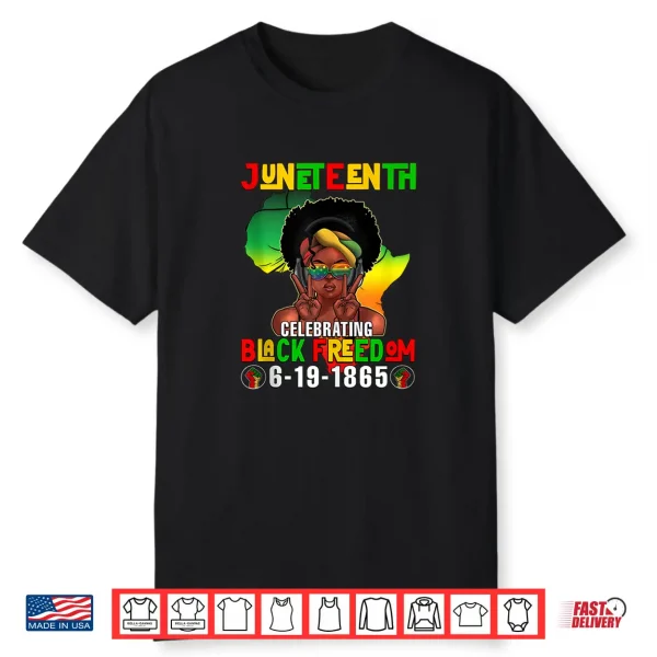 Juneteenth 1865 Celebrating Black Freedom Day Women Girls Shirt