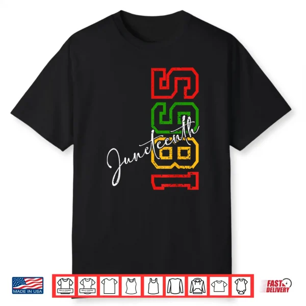 Juneteenth 1865 Shirts Women Men June 19Th 1865 Freedom Day Shirt