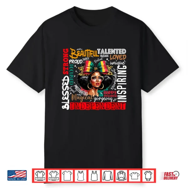 Juneteenth Afro Woman Tee Independent Proud Blessed Queen Shirt