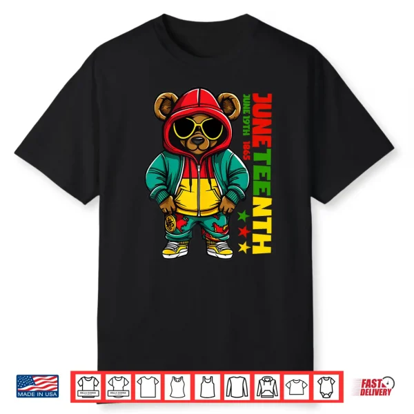 Juneteenth Black Mens Hip Hop Teddy Bear African American Shirt