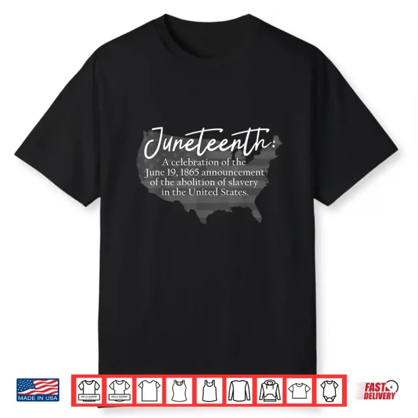 Juneteenth Definition Usa Map American Flag Black History Shirt