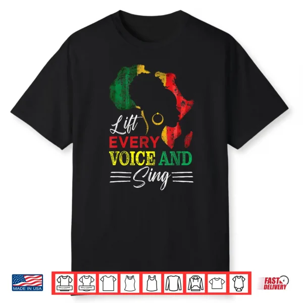 Juneteenth Lift Every Voice Sing Black History Month Anthem Shirt