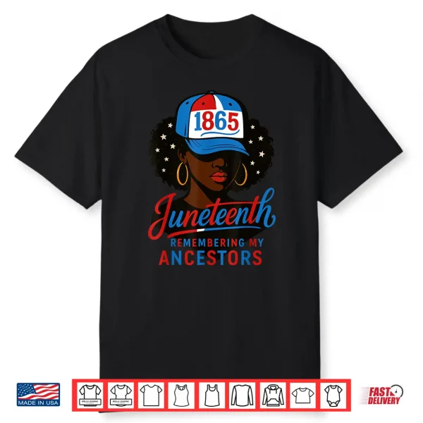 Juneteenth Red White Blue Remembering My Ancestors Women Shirt