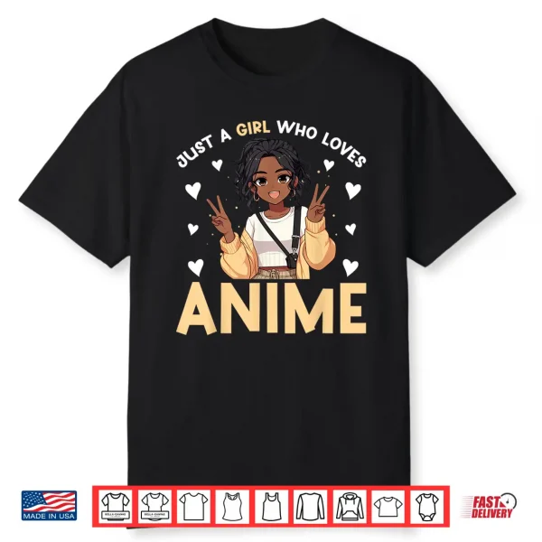Just A Girl Who Loves Anime Merch African American Afro Shirt