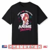 Just A Girl Who Loves Anime And Sketching Drawing Otaku Gift Shirt