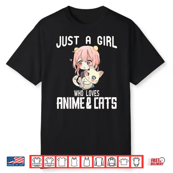 Just A Girl Who Loves Anime And Cats Lover For Teen Shirt