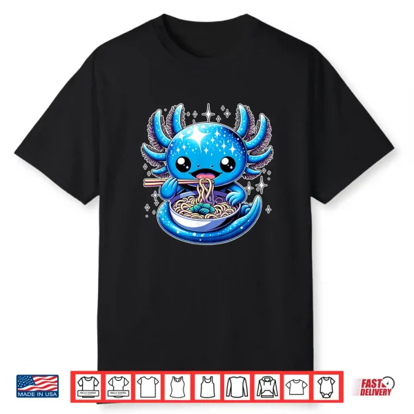 Kawaii Axolotl Eating Ramen Noodles Anime Shirt