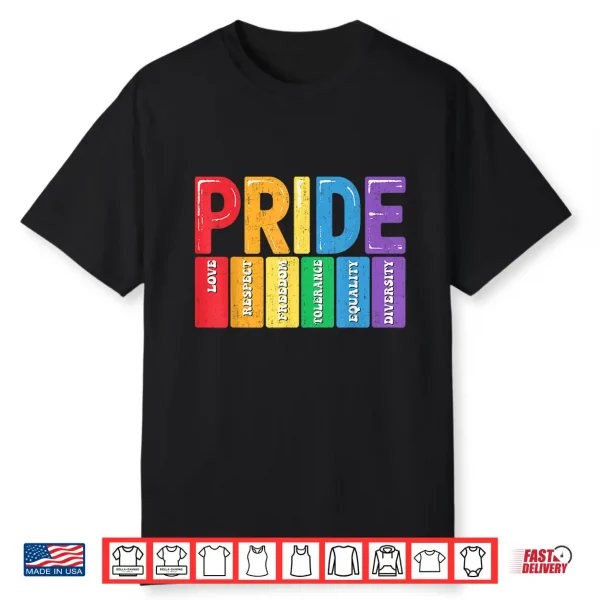 Lgbtq Pride Month Love Respect Freedom Equality Diversity Shirt
