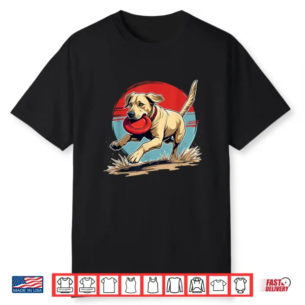Labrador Frisbee Fetch Funny Lab Dog Shirt