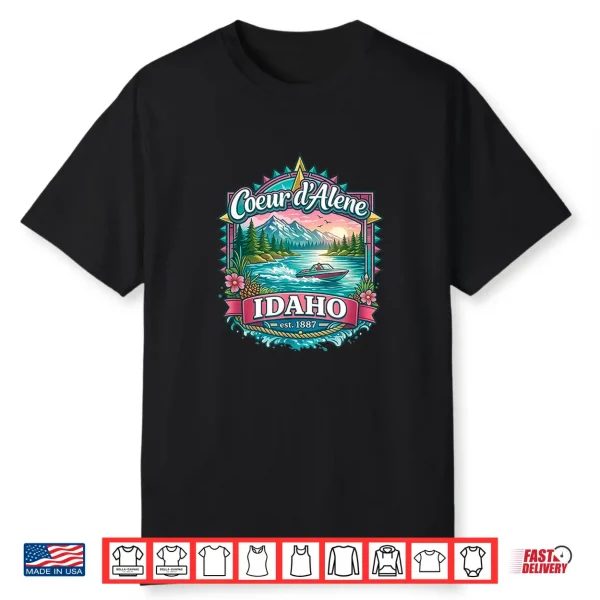Lake Coeur D’Alene Idaho Usa Mountains Forest Boating Shirt