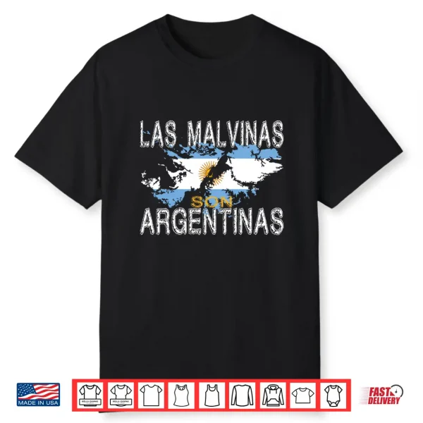Las Malvinas Son Argentinas For Argentinian Islas Malvinas Shirt