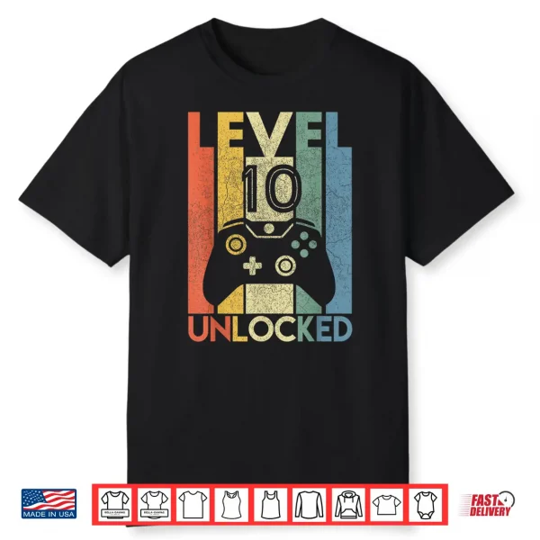 Level 10 Unlocked Shirt Funny Video Gamer 10Th Birthday Gift Shirt
