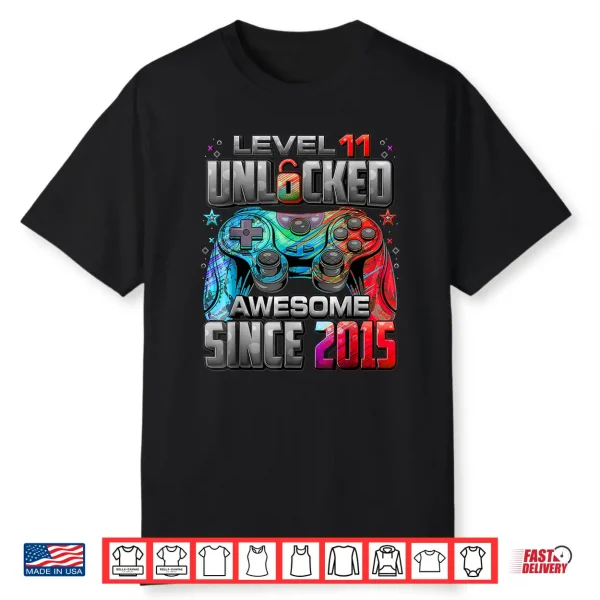 Level 11 Unlocked Awesome Since 2015 11Th Birthday Boy Gamer Shirt