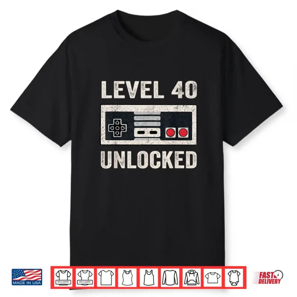 Level 40 Unlocked Shirt Video Gamer 40Th Birthday Gift Tea Shirt