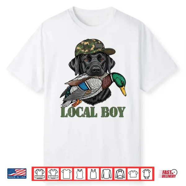 Local Duck Hunting Black Lab Labrador Retriever Dog Shirt