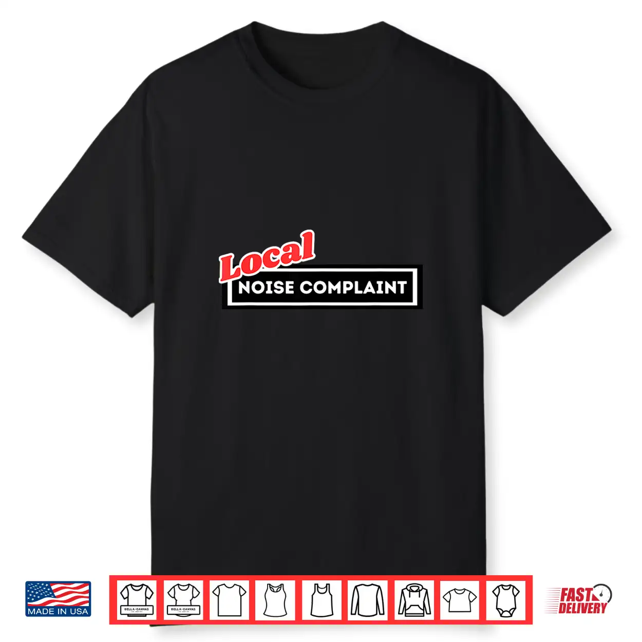Local Noise Complaint Funny Automotive Car Enthusiast Racing Shirt Local Noise Complaint Funny Automotive Car Enthusiast Racing Shirt