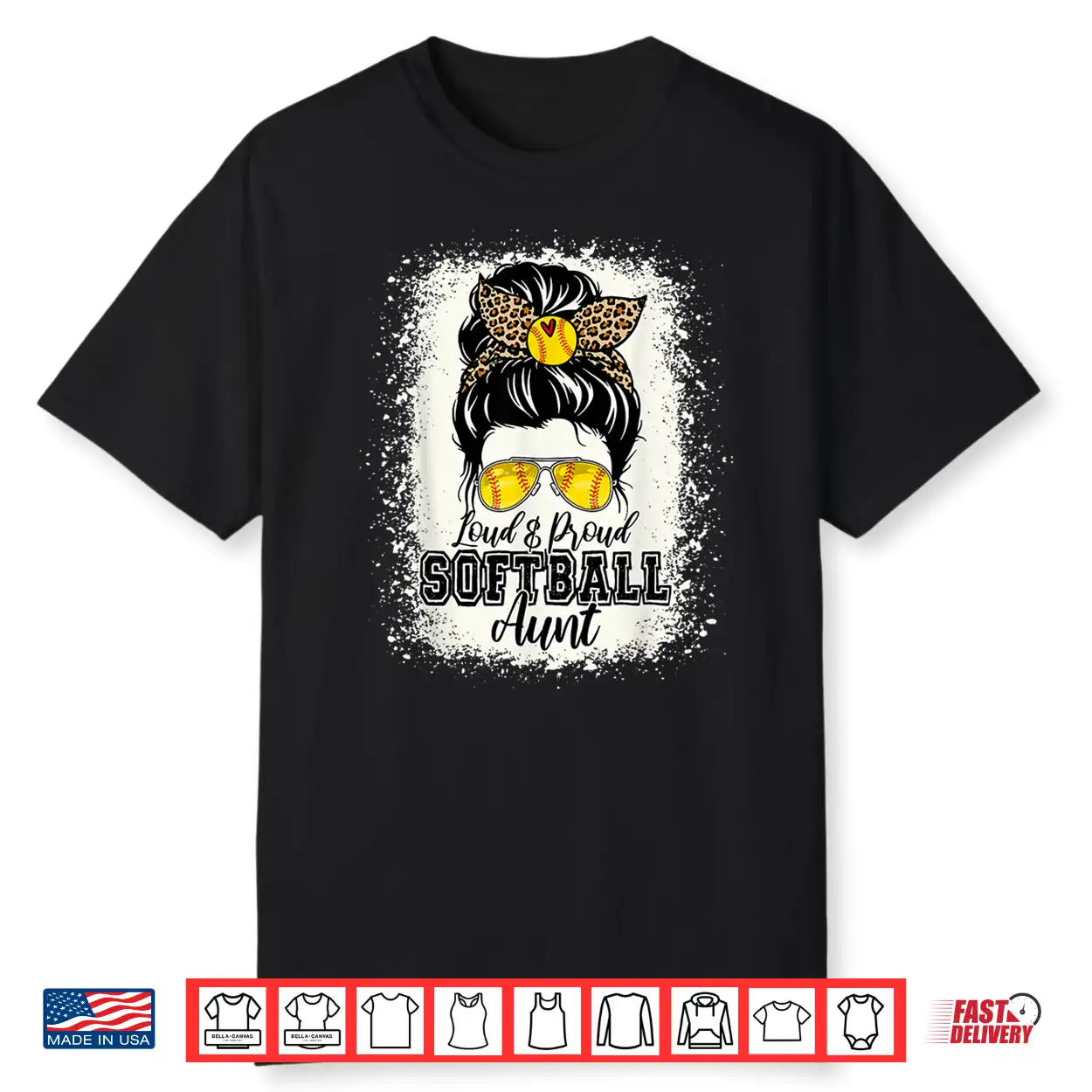 Loud & Proud Softball Aunt Messy Bun Auntie Mothers Day Shirt Loud & Proud Softball Aunt Messy Bun Auntie Mothers Day Shirt