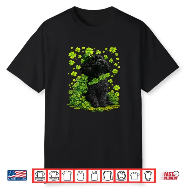 Lucky Poodle With Shamrocks Clovers Cute Dog St Patricks Day Shirt
