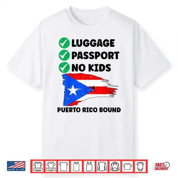 Luggage Passport No Kids Puerto Rico Bound Couple Matching Shirt