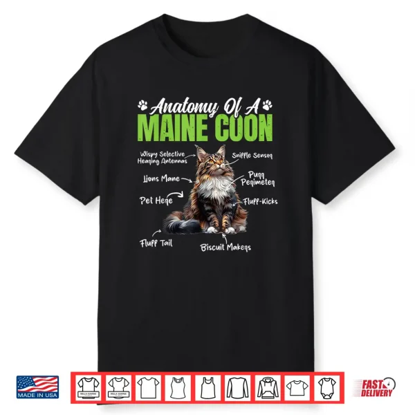 Maine Coon Anatomy Of A Maine Coon Cat Owner Maine Coon Shirt