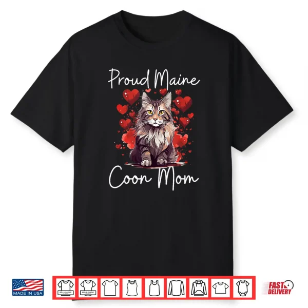 Maine Coon Cat Breed Pet Proud Maine Coon Mom Shirt