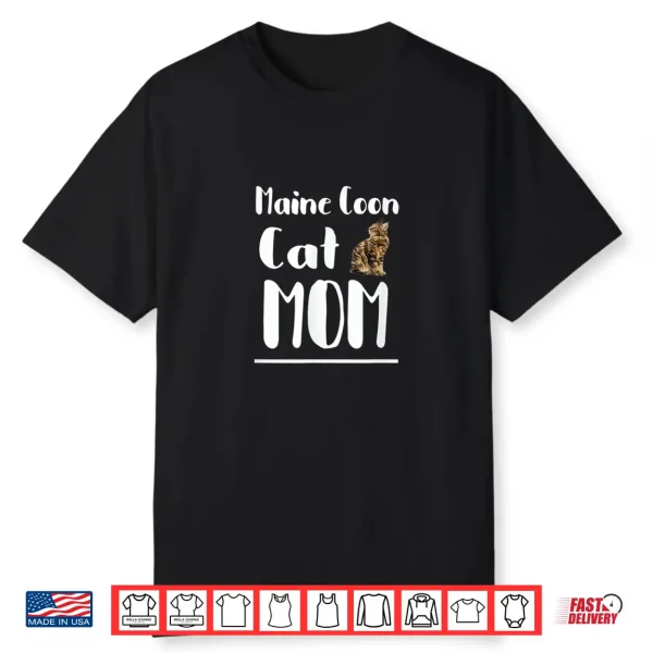 Maine Coon Cat Mom Shirt