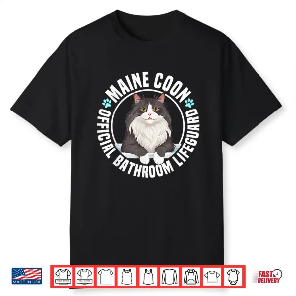 Maine Coon Cat Official Bathroom Lifeguard Shirt
