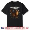Maine Coon Cat Petting Guide Funny Cat Lover Shirt
