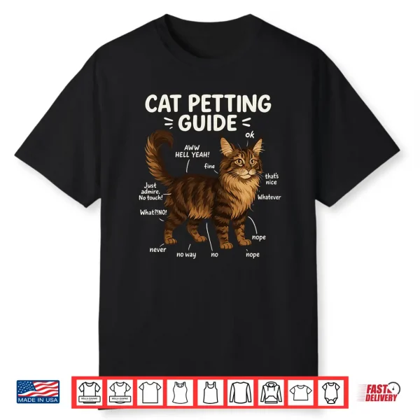 Maine Coon Cat Petting Guide Funny Cat Lover Shirt
