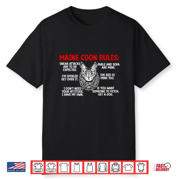 Maine Coon Rules Maine Coon Cat Owner Maine Coon Lover Shirt