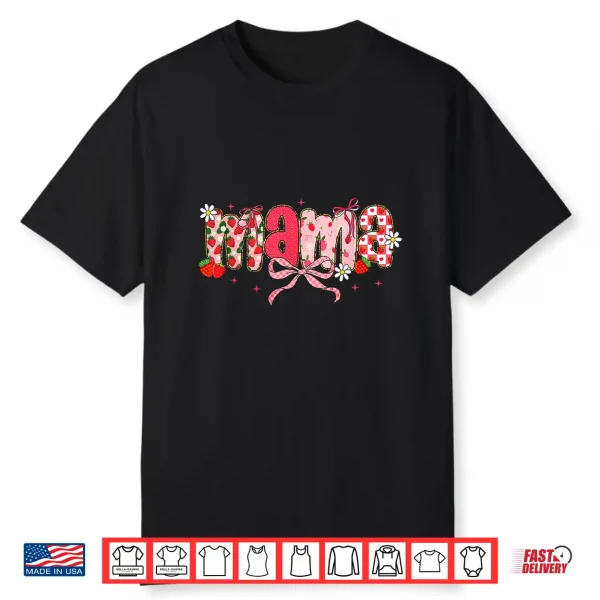 Mama Strawberry Mama Coquette Bow Mother’S Day Shirt