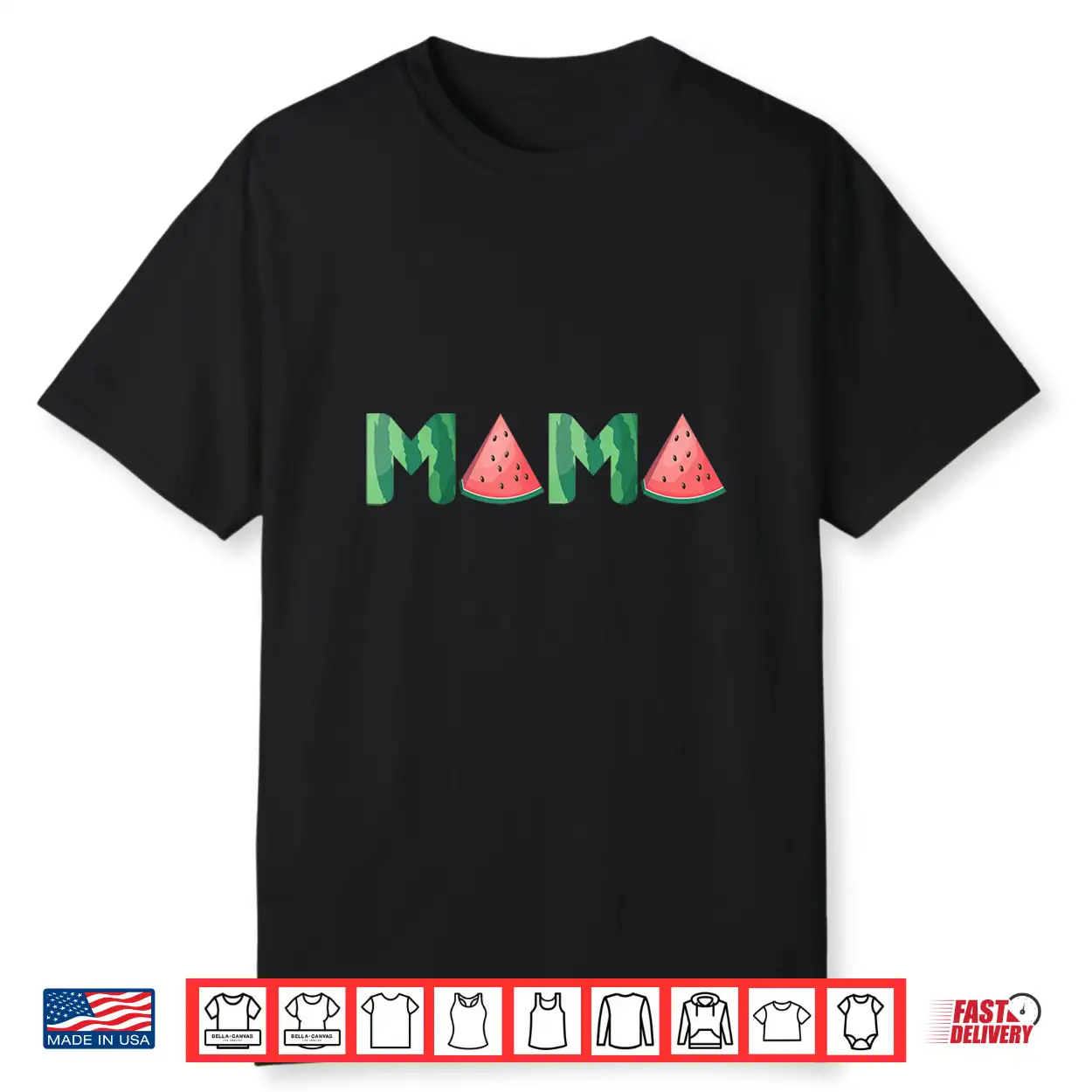 Mama Watermelon Funny Summer Fruit Gift Great Mother’S Day Shirt Mama Watermelon Funny Summer Fruit Gift Great Mother’S Day Shirt